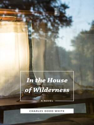 cover image of In the House of Wilderness